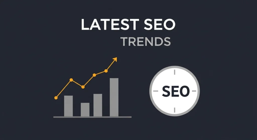 Latest SEO Trends